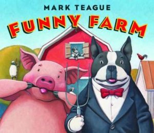 Funny Farm by Mark Teague