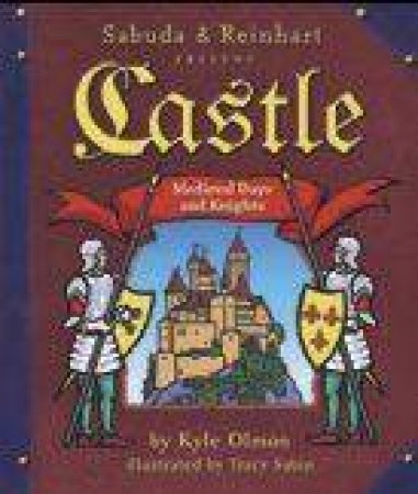 Castle Medieval Days And Knights Pop Up Book by Robert Sabuda & Matthew Reinhart