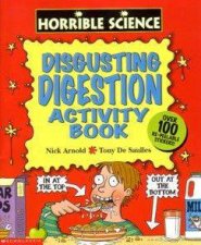 Horrible Science Disgusting Digestion