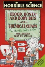 Horrible Science Blood Bones And Body Bits And Chemical Chaos