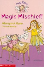 Airy Fairy Magic Mischief