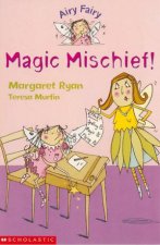 Airy Fairy Magic Mischief