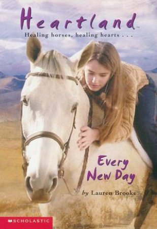 Every New Day by Lauren Brooke