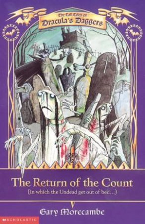 The Return Of The Count by Gary Morecambe