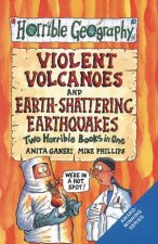 Horrible Geography Violent Volcanoes And EarthShattering Earthquakes