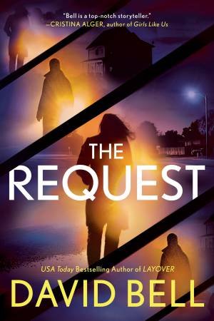 The Request by David Bell