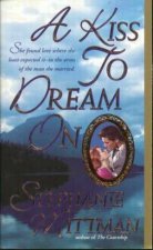 Kiss To Dream On