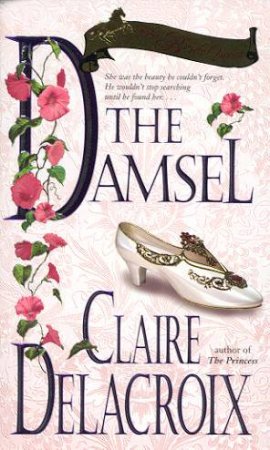 The Damsel by Claire Delacroix