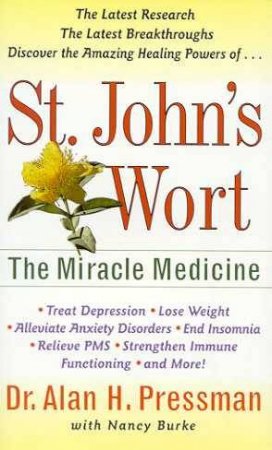St John's Wort by Dr Alan H Pressman