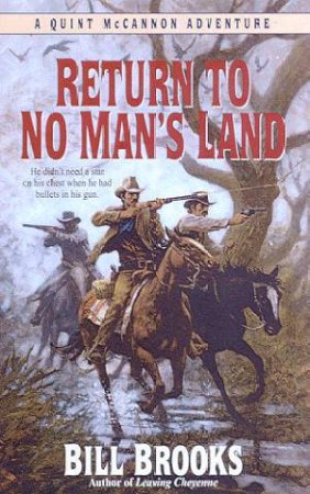 Return To No Man's Land by Bill Brooks