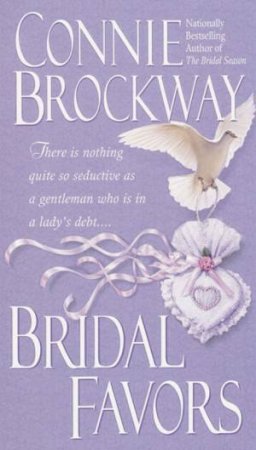 Bridal Favors by Connie Brockway