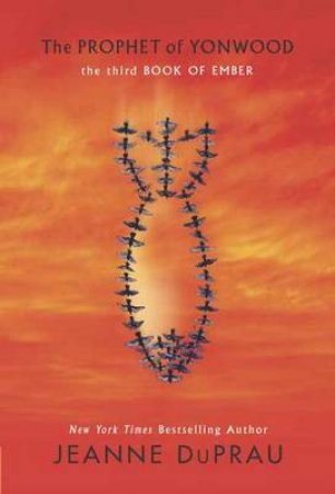 The Prophet of Yonwood by Jeanne Duprau
