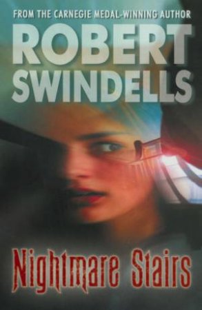 Nightmare Stairs by Robert Swindells