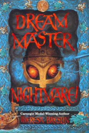 Dream Master Nightmare by Theresa Breslin