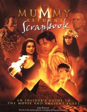 The Mummy Returns Scrapbook  Film Tiein