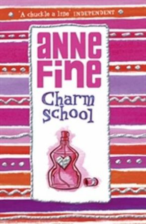 Charm School by Anne Fine