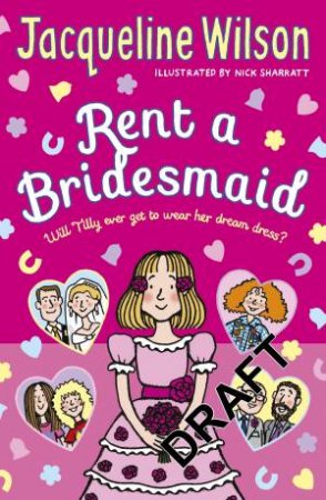 Rent A Bridesmaid by Jacqueline Wilson