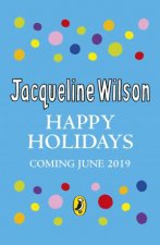 Jacqueline Wilsons Happy Holidays
