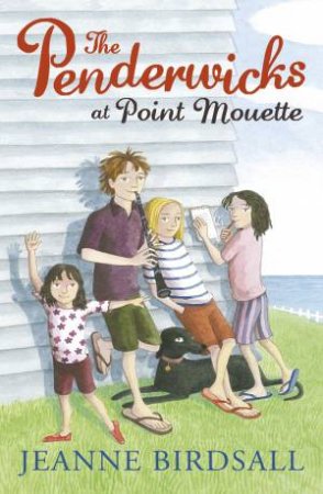 The Penderwicks at Point Mouette by Jeanne Birdsall