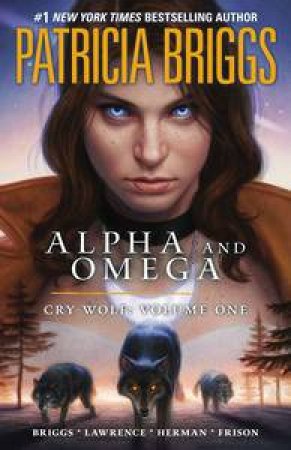 Alpha and Omega by Patricia Briggs & Herman Todd 