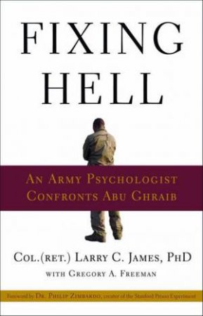 Fixing Hell by Larry; Freeman, Gr James