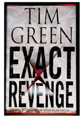 Exact Revenge by Tim Green