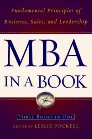 MBA In A Book: Three Books in One by Leslie Pockell