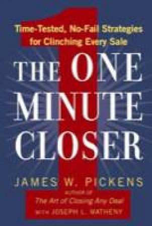 One Minute Closer by James Pickens & Joseph Matheny