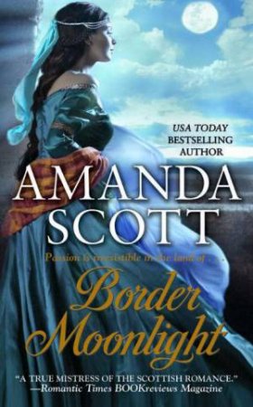 Border Moonlight by Amanda Scott