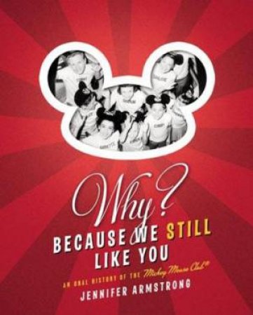 Why? Because We Still Like You by Jennifer Armstrong