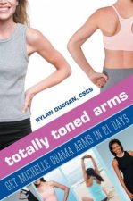 Totally Toned Arms Get Michelle Obama Arms in 21 Days