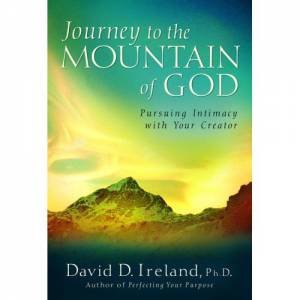 Journey To The Mountain Of God by David ireland