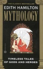 Mythology Timeless Tales of Gods  Heroes