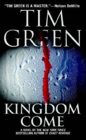 Kingdom Come by Tim Green