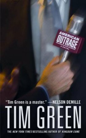 American Outrage by Tim Green