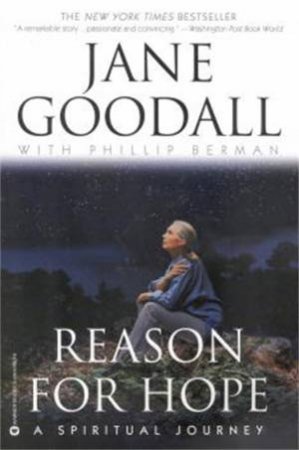 Reason For Hope by Jane Goodall