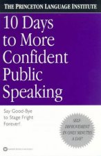 10 Days To More Confident Public Speaking