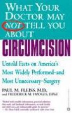 What Your Doctor May Not Tell You About Circumcision