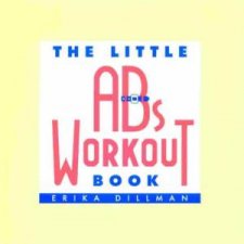 The Little Abs Workout Book