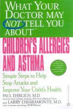 What Your Doctor May Not Tell You About Childrens Allergies And Asthma