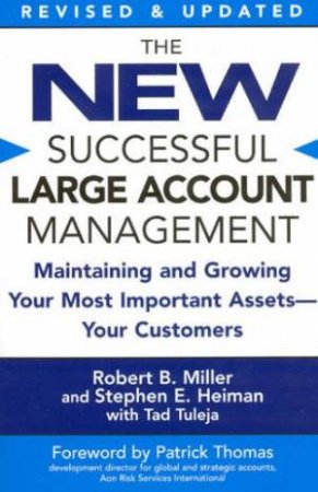 New Successful Large Account Management by Robert Miller