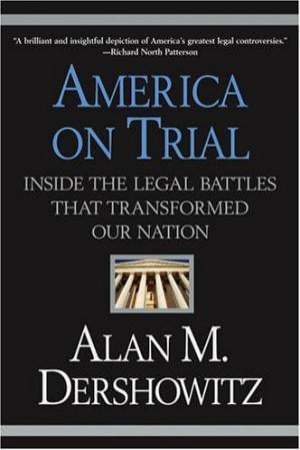 America On Trial by Alan Dershowitz