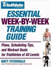 Essential WeekByWeek Training Guide