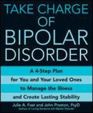 Take Charge Of Bipolar Disorder