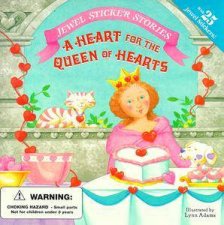 Jewel Sticker Stories A Heart For The Queen Of Hearts