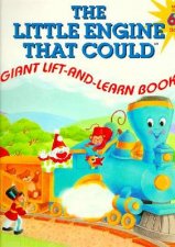Little Engine That Could  Giant Lift  Learn Book