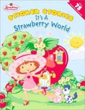 Strawberry Shortcake Sticker Stories Its A Strawberry World