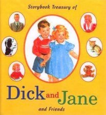 Treasury Of Dick  Jane  Friends