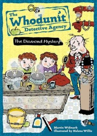 The Diamond Mystery by Martin Widmark & Helena Willis