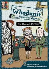 The Whodunit Detective Agency The Mummy Mystery